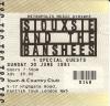 Siouxsie & The Banshees 1991 Town & Country ticket