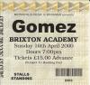 Gomez 2000 Brixton ticket